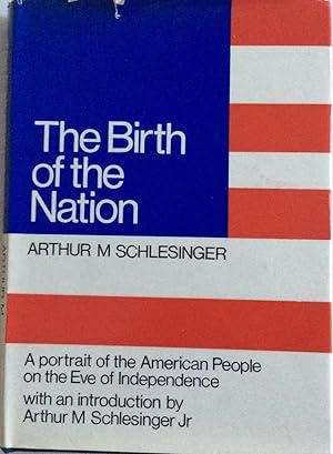 Seller image for Birth of the Nation: Portrait of the American People on the Eve of Independence for sale by Chris Barmby MBE. C & A. J. Barmby