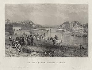 Bild des Verkufers fr Teilansicht, Schwedenbrcke ( Ferdinandsbrcke ), links die Leopoldstadt. "Die Ferdinand's-Brcke in Wien". zum Verkauf von Antiquariat Clemens Paulusch GmbH