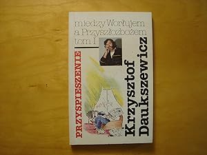 Image du vendeur pour Miedzy Worlujem a Przyszlozbozem mis en vente par Polish Bookstore in Ottawa