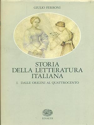 Storia della letteratura italiana I Dalle origini al Quattrocento