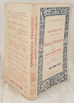 Bild des Verkufers fr NUOVA GRAMMATICA TEORICO PRATICA DELLA LINGUA FRANCESE VOLUME I FONOLOGIA E GRAMMATICA ELEMENTARE, zum Verkauf von Sephora di Elena Serru