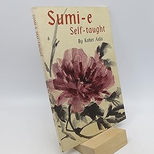 Bild des Verkufers fr Sumi-e, Self-Taught zum Verkauf von Shelley and Son Books (IOBA)
