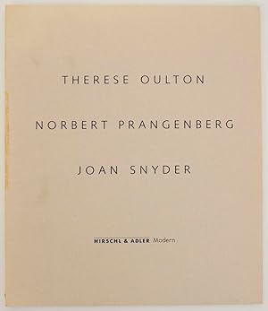 Bild des Verkufers fr Therese Oulton Norbert Prangenberg Joan Snyder zum Verkauf von Jeff Hirsch Books, ABAA