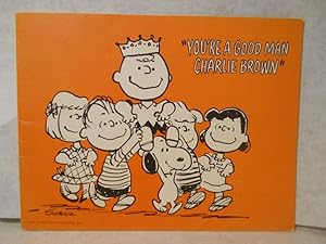 Bild des Verkufers fr You're a Good Man, Charlie Brown: a new musical entertainment based on the comic strip "Peanuts" zum Verkauf von Gil's Book Loft