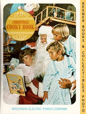 Christmas Cooky Book - 1970 Book: WE Energies - Wisconsin Electric Christmas Cookie Books Series