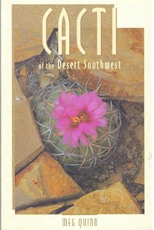 CACTI OF THE DESERT SOUTHWEST