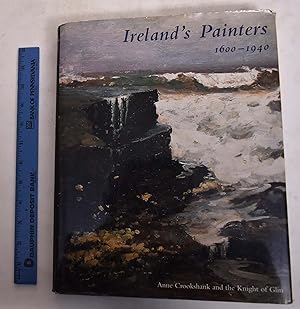 Image du vendeur pour Ireland's Painters, 1600-1940 mis en vente par Mullen Books, ABAA