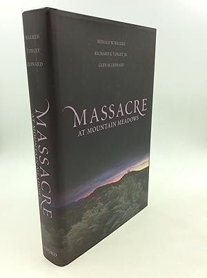 Imagen del vendedor de MASSACRE AT MOUNTAIN MEADOWS: An American Tragedy a la venta por Kubik Fine Books Ltd., ABAA