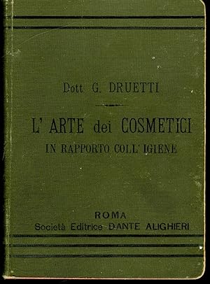 L'Arte dei Cosmetici in Rapporto Coll'Igiene