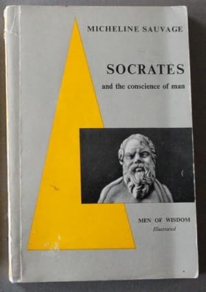 Socrates and the Human Conscience (Men of Wisdom Series