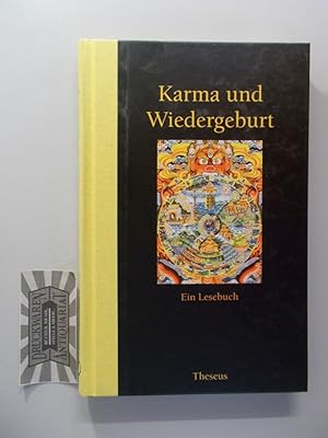 Bild des Verkufers fr Karma und Wiedergeburt. Ein Lesebuch. zum Verkauf von Druckwaren Antiquariat