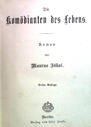 Bild des Verkufers fr Die Komdianten des Lebens; Roman. zum Verkauf von books4less (Versandantiquariat Petra Gros GmbH & Co. KG)