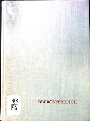 Seller image for Obersterreich: Land zwischen Dachstein und Bhmerwald. for sale by books4less (Versandantiquariat Petra Gros GmbH & Co. KG)