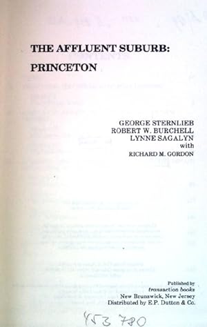 Seller image for The Affluent Suburb: Princeton. for sale by books4less (Versandantiquariat Petra Gros GmbH & Co. KG)