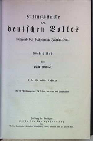 Bild des Verkufers fr Culturzustnde des deutschen Volkes whrend des dreizehnten Jahrhunderts: FNFTES BUCH: Die bildenden Knste in Deutschland whrend des 13. Jahrhunderts. Geschichte des deutschen Volkes Bd. 5; zum Verkauf von books4less (Versandantiquariat Petra Gros GmbH & Co. KG)