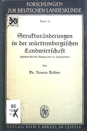 Bild des Verkufers fr Strukturnderungen in der wrttembergischen Landwirtschaft besonders seit dem Ausgang des 19. Jahrhunderts. Forschungen zur deutschen Landeskunde, Band 38 zum Verkauf von books4less (Versandantiquariat Petra Gros GmbH & Co. KG)