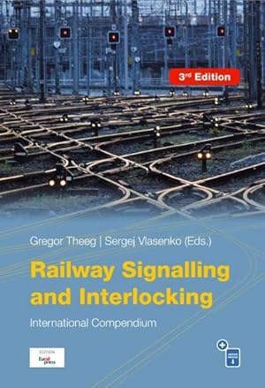 Imagen del vendedor de Railway Signalling & Interlocking : International Compendium a la venta por AHA-BUCH GmbH