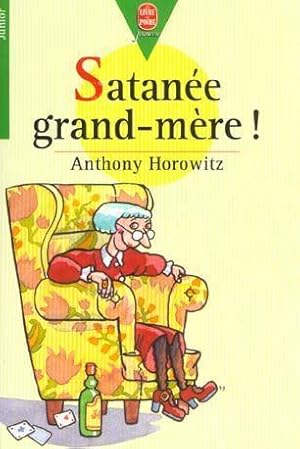 Seller image for Satane grand-mre ! for sale by Chapitre.com : livres et presse ancienne