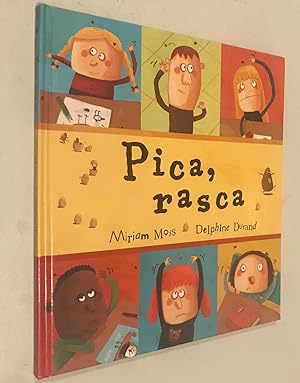 Imagen del vendedor de Pica, Rasca/ Scritch Scratch (Spanish Edition) a la venta por Once Upon A Time