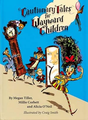 Bild des Verkufers fr Cautionary Tales for Wayward Children zum Verkauf von Adelaide Booksellers