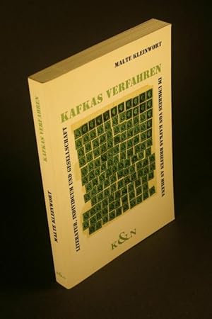 Bild des Verkufers fr Kafkas Verfahren: Literatur, Individuum und Gesellschaft im Umkreis von Kafkas Briefen an Milena. zum Verkauf von Steven Wolfe Books