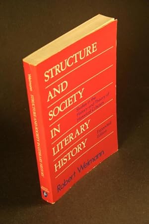 Seller image for Structure and society in literary history: studies in the history and theory of historical criticism. for sale by Steven Wolfe Books
