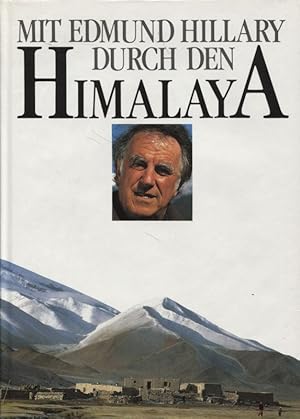 Seller image for Mit Edmund Hillary durch den Himalaya for sale by Flgel & Sohn GmbH