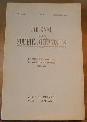 Un Siècle d?Acculturation en Nouvelle-Calédonie 1853-1953