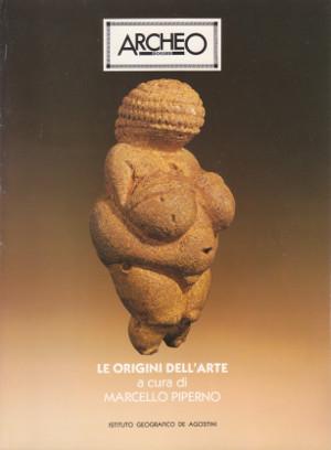 Le Origini dell'Arte - Archeo Dossier n. 4