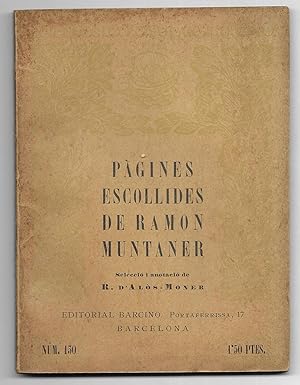 Pàgines Escollides de Ramon Muntaner. Col-lecció Popular Barcino nº 130