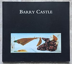 Image du vendeur pour Retrospective 1968-1998 Barry Castle (Exhibition Catalogue) mis en vente par Joe Collins Rare Books