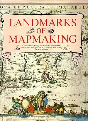 Seller image for Landmarks of Mapmaking: An Illustrated Survey of Maps and Mapmakers for sale by Pendleburys - the bookshop in the hills