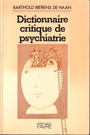 Image du vendeur pour Dictionnaire Critique de Psychiatrie mis en vente par ARTLINK