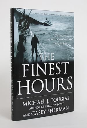 Imagen del vendedor de The Finest Hours: The True Story of the U.S. Coast Guard's Most Daring Sea Rescue a la venta por Minotavros Books,    ABAC    ILAB