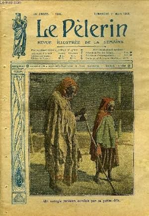 Image du vendeur pour Le Plerin n 1939 - Un aveugle tunisien conduit par sa petite fille, Pour les soldats catholiques, Mort de Mgr Rouard, vque de Nantes, L'acadmie et le F. Bourgeois, La nouvelle monnaie de nickel, Les animaux gras, Max Dajol (suite) par Pierre Perrault mis en vente par Le-Livre