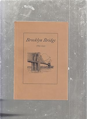 Brooklyn Bridge 1883-1933