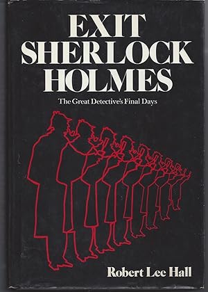 Bild des Verkufers fr Exit Sherlock Holmes zum Verkauf von Brenner's Collectable Books ABAA, IOBA