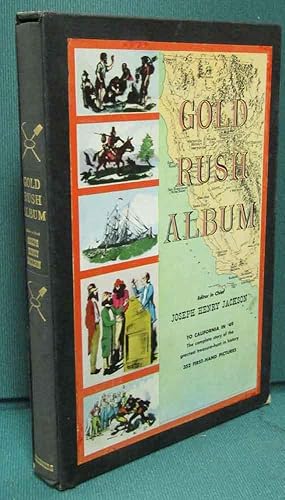 Imagen del vendedor de Gold Rush Album: To California in '49 a la venta por Dearly Departed Books