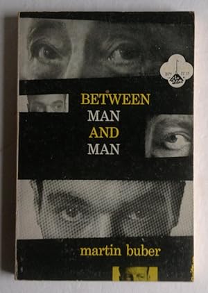 Seller image for Between Man and Man. for sale by Monkey House Books