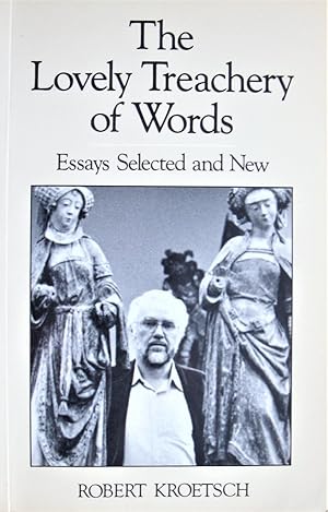 Imagen del vendedor de The Lovely Treachery of Words. Essays Selected and New a la venta por Ken Jackson