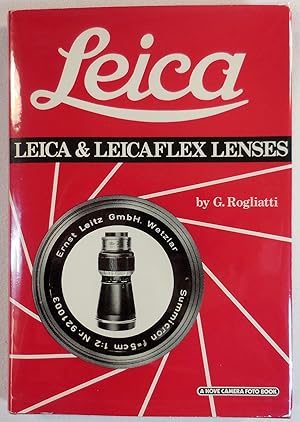 Immagine del venditore per Leica and Leicaflex Lenses venduto da Resource Books, LLC
