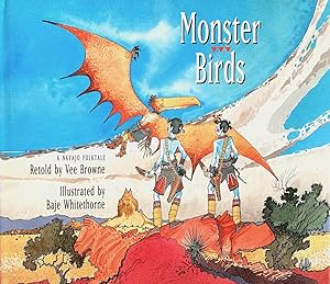 Seller image for Monster Birds: A Navajo Folktale for sale by Randall's Books