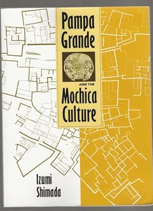 Pampa Grande and the Mochica Culture