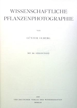 Seller image for Wissenschaftliche Pflanzenphotographie. for sale by books4less (Versandantiquariat Petra Gros GmbH & Co. KG)