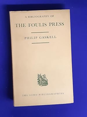 Imagen del vendedor de A Bibliography of the Foulis Press. a la venta por Wykeham Books