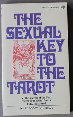 Seller image for The Sexual Key to the Tarot (Fully Illustrated - Learn All About Your Erotic Potential.) for sale by Comic World