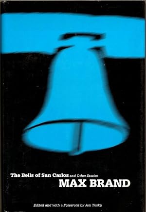 Seller image for The Bells of San Carlos and Other Stories for sale by Florida Mountain Book Co.