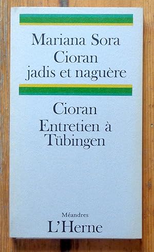 Image du vendeur pour Cioran jadis et nagure - Cioran, entretien  Tbingen. mis en vente par La Bergerie