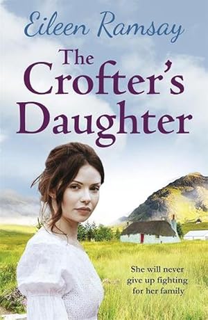 Seller image for The Crofter's Daughter (Paperback) for sale by AussieBookSeller