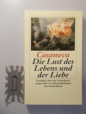 Imagen del vendedor de Die Lust des Lebens und der Liebe. Die Lust des Lebens und der Liebe. Gedanken ber die Lebenskunst. a la venta por Druckwaren Antiquariat